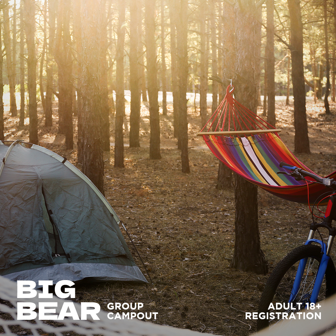 Adult Registration for the Big Bear Group Campout