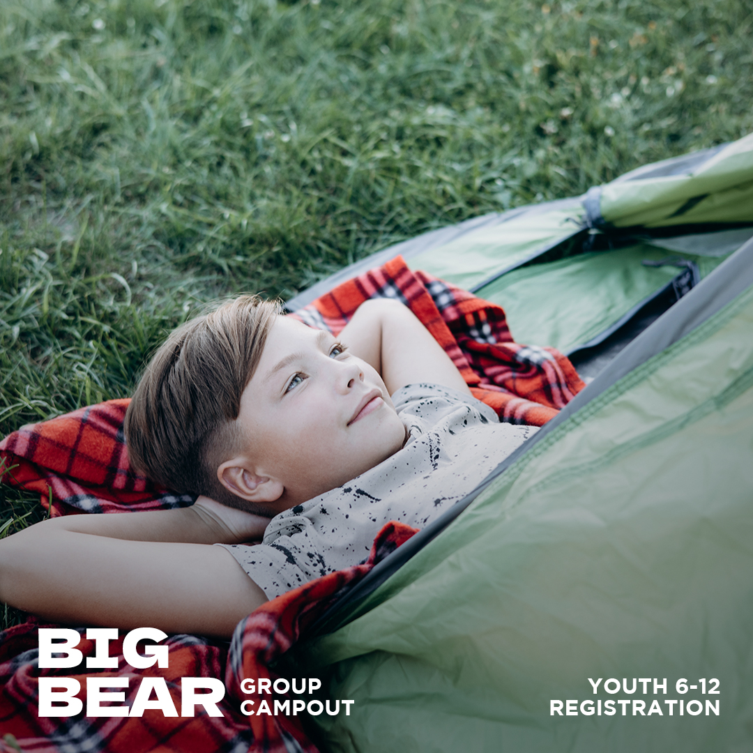 Youth Registration for the Big Bear Group Campout